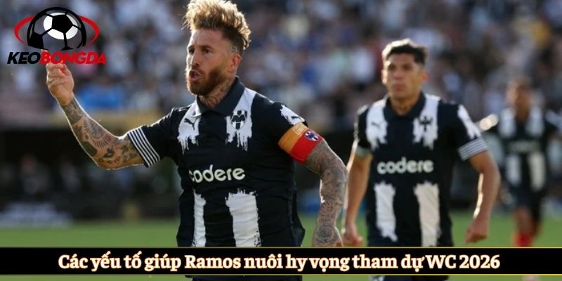 Các yếu tố giúp Ramos nuôi hy vọng tham dự WC 2026